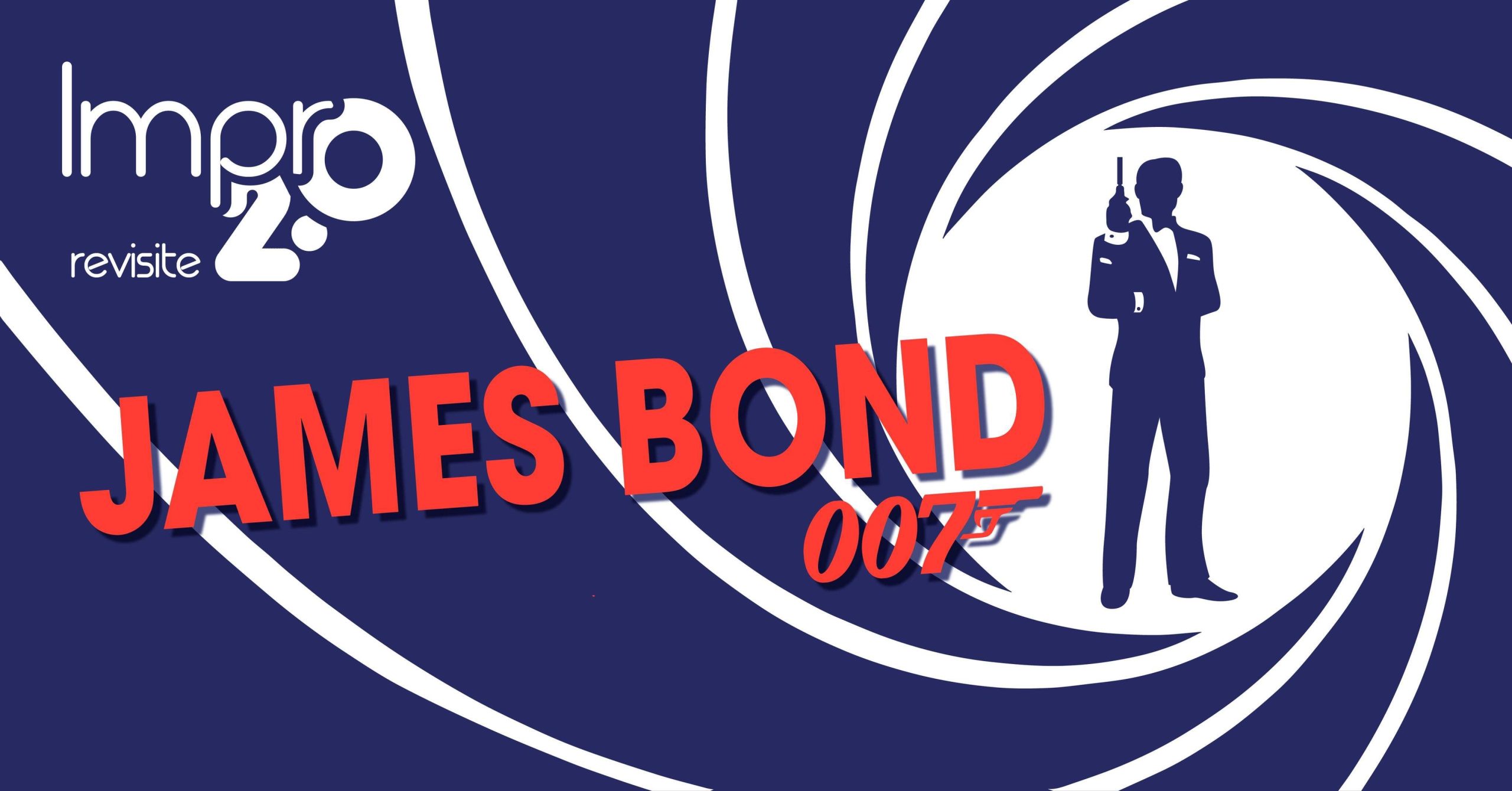 Impro 2.0 James Bond