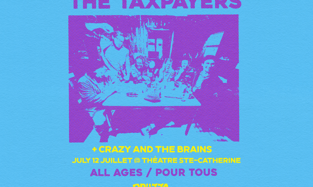 Pouzza présente: The Taxpayers // Crazy & The Brains