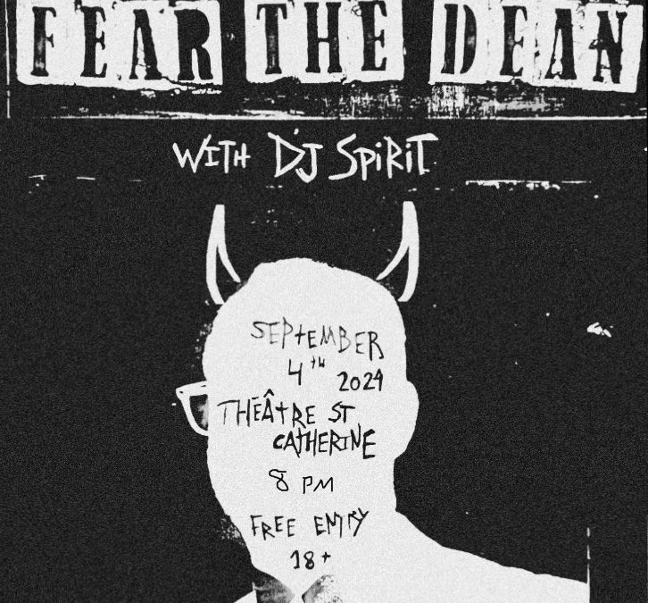 FEAR THE DEAN Live at Théâtre Sainte-Catherine