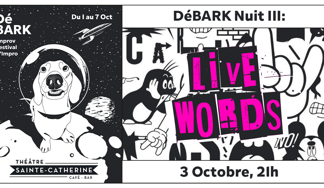 DéBARK Night III: Live Words