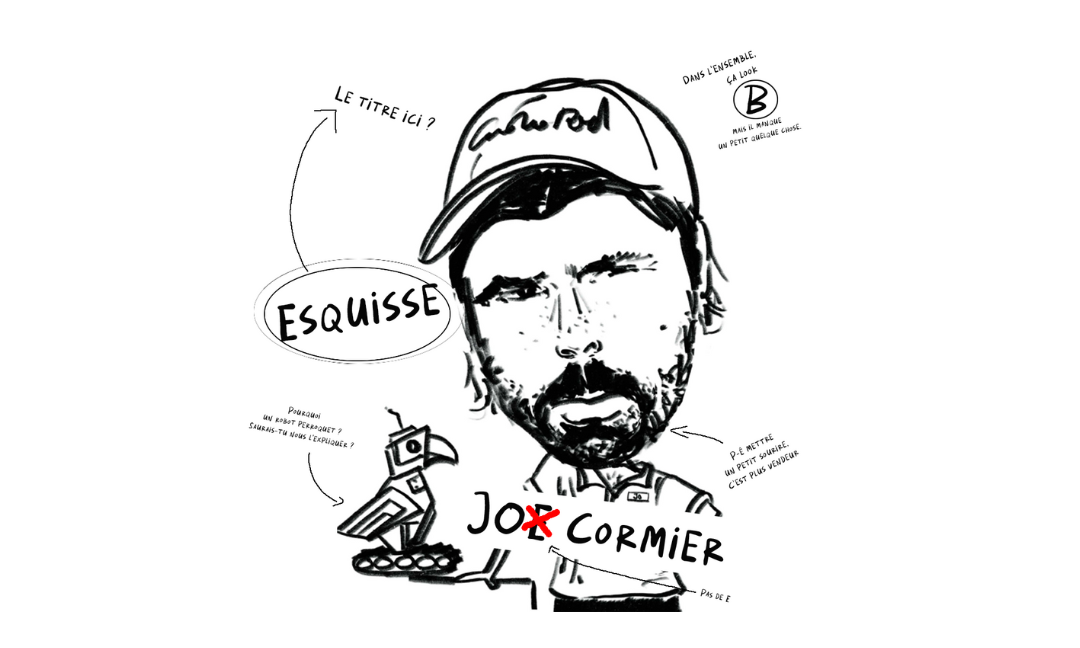 Jo Cormier – Esquisse