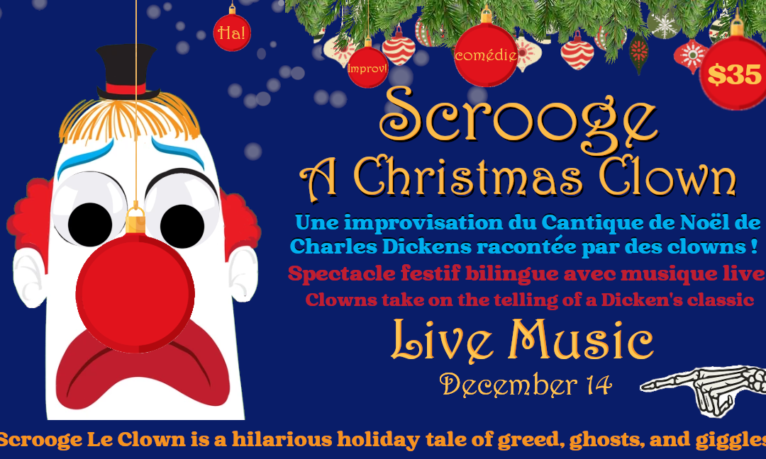 Scrooge A Christmas Clown / Scrooge Le Clown