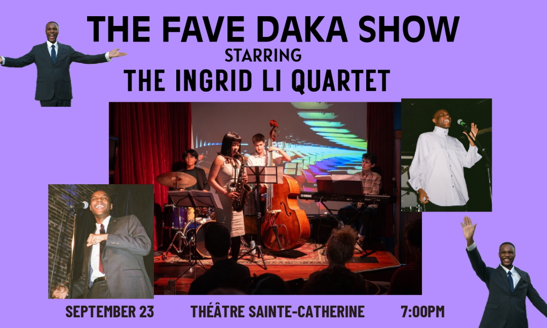 The Fave Daka Show starring The Ingrid Li Quartet